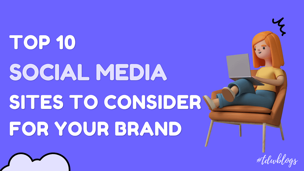 Top 10 to Consider for Your Brand blog